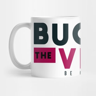 Buck The Virus #5 Mug